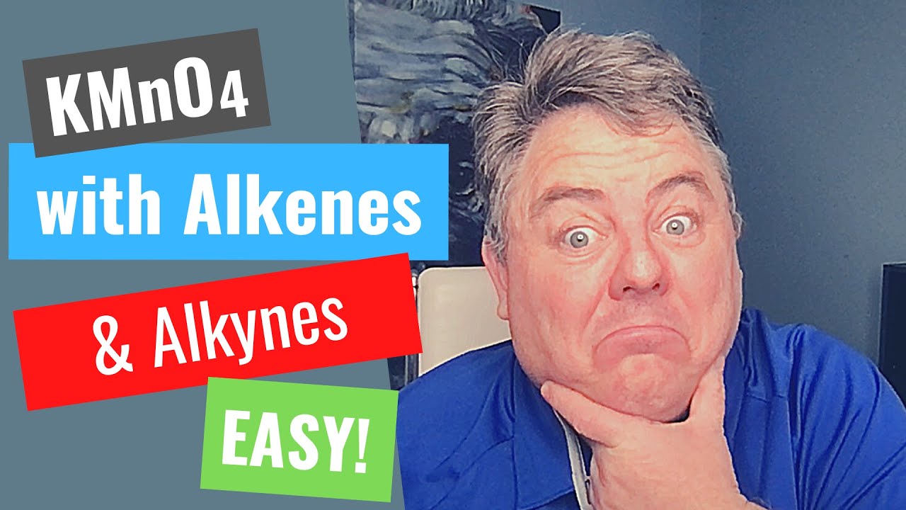 link to oxidation of alkene/alkyne video