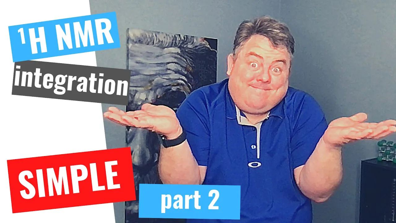 Link to video about 1H NMR integrations