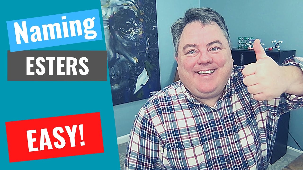 Link to video on naming esters
