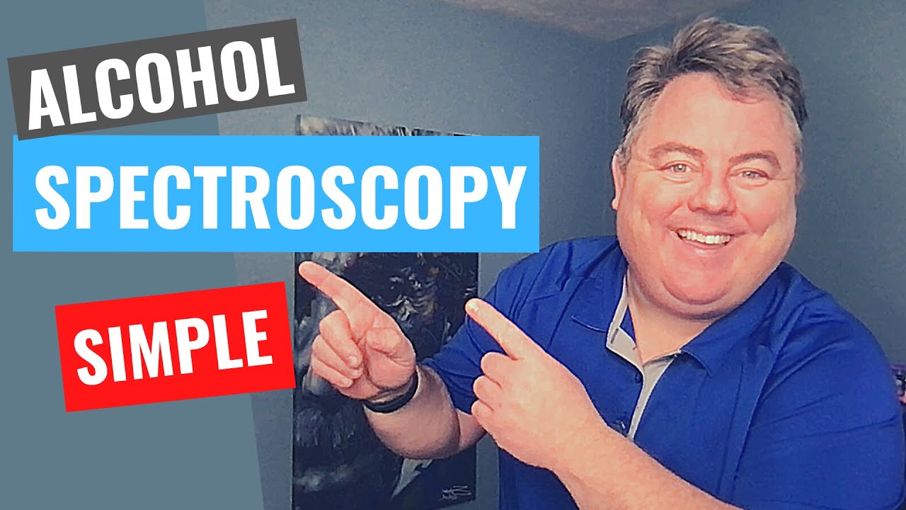 Link to video on alcohol spectrocopy