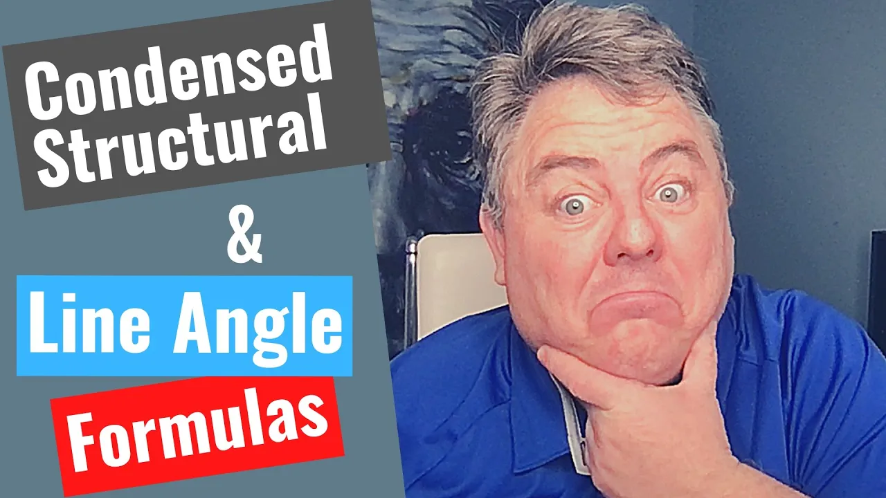 Link to video on Condensed structural formulas and line angle formulas