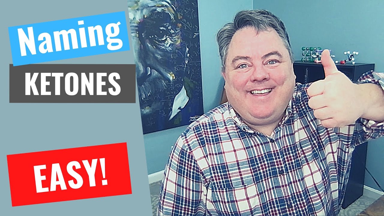 Link to video on naming ketones