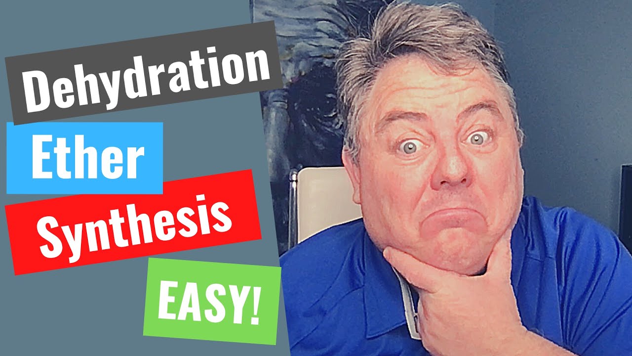 Link to video on dehydration ether synthesis